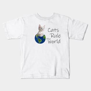 Cats Rule the World Kids T-Shirt